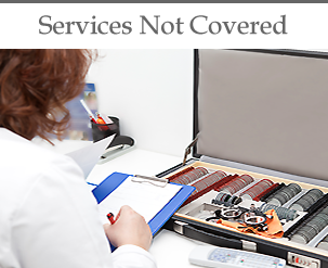 Services Not Covered